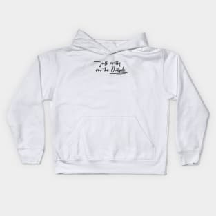 Just pretty on the outside Kids Hoodie